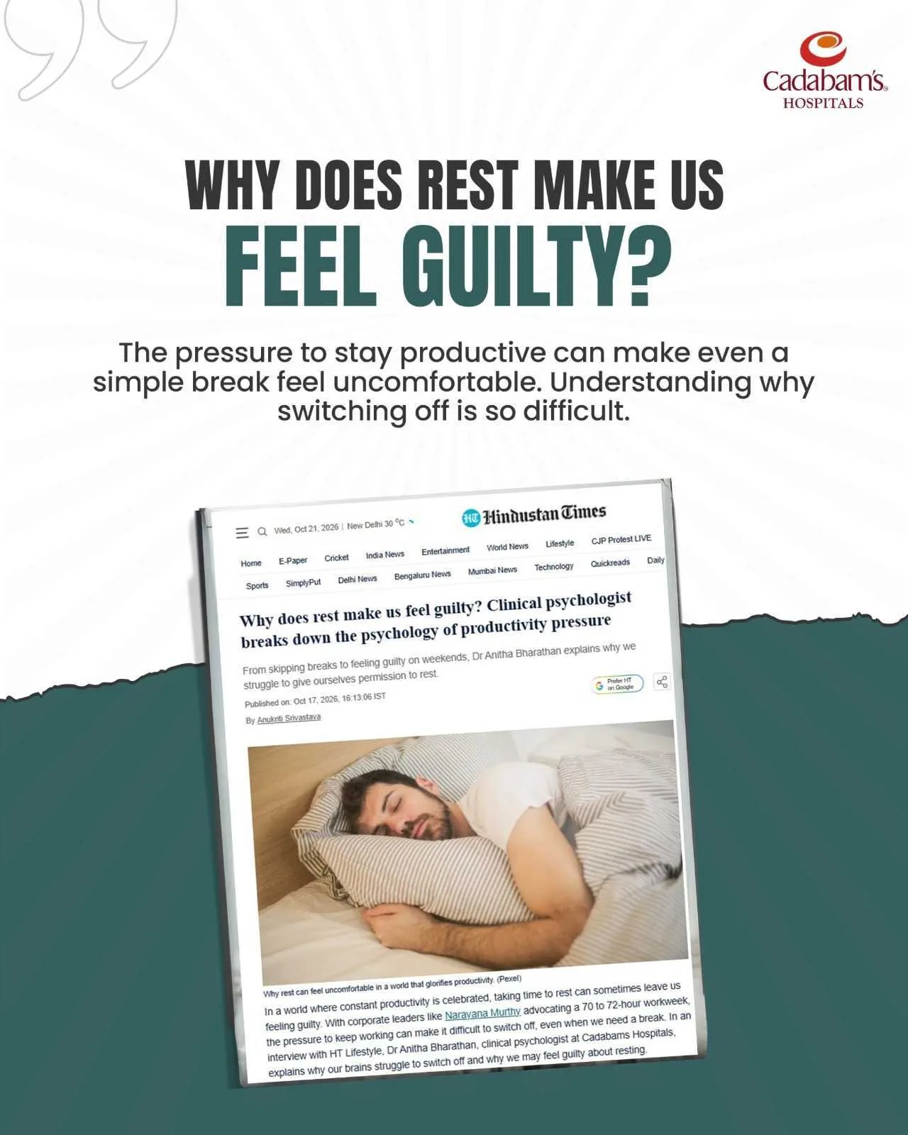 Hindustan Times article on why rest makes us feel guilty, featuring Dr. Anitha Bharathan of Cadabam's Hospitals