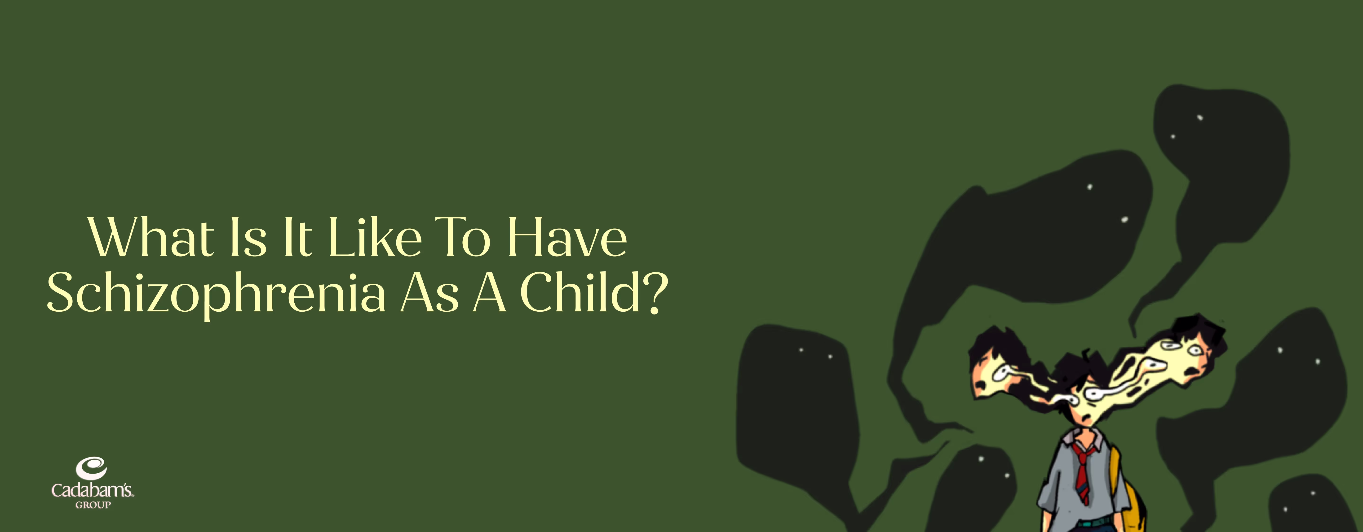 Childhood Onset Schizophrenia: Early Signs, Symptoms, and Treatment
