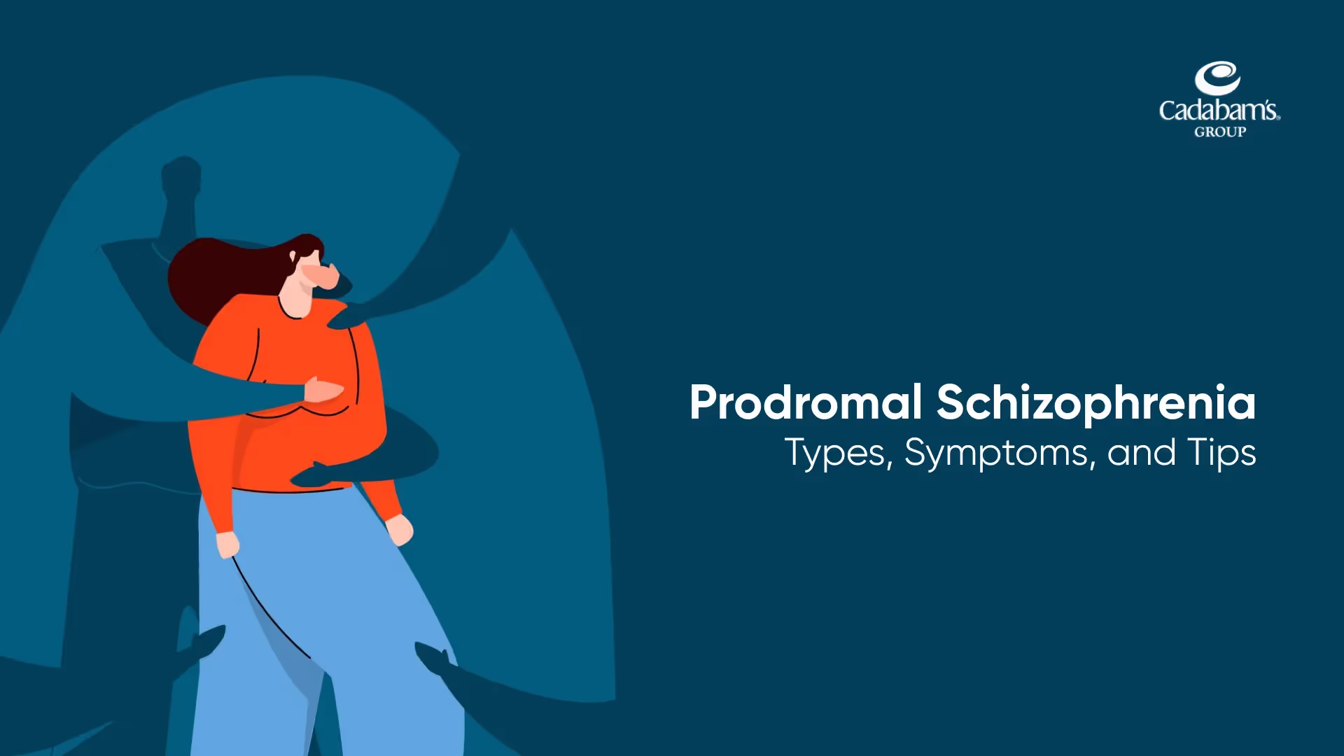 Prodromal Schizophrenia: Types, Symptoms, and Coping