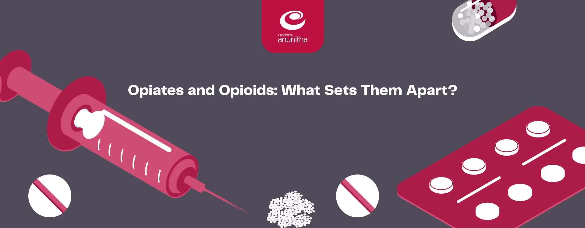 Opioid vs. Opiate: What Sets Them Apart?