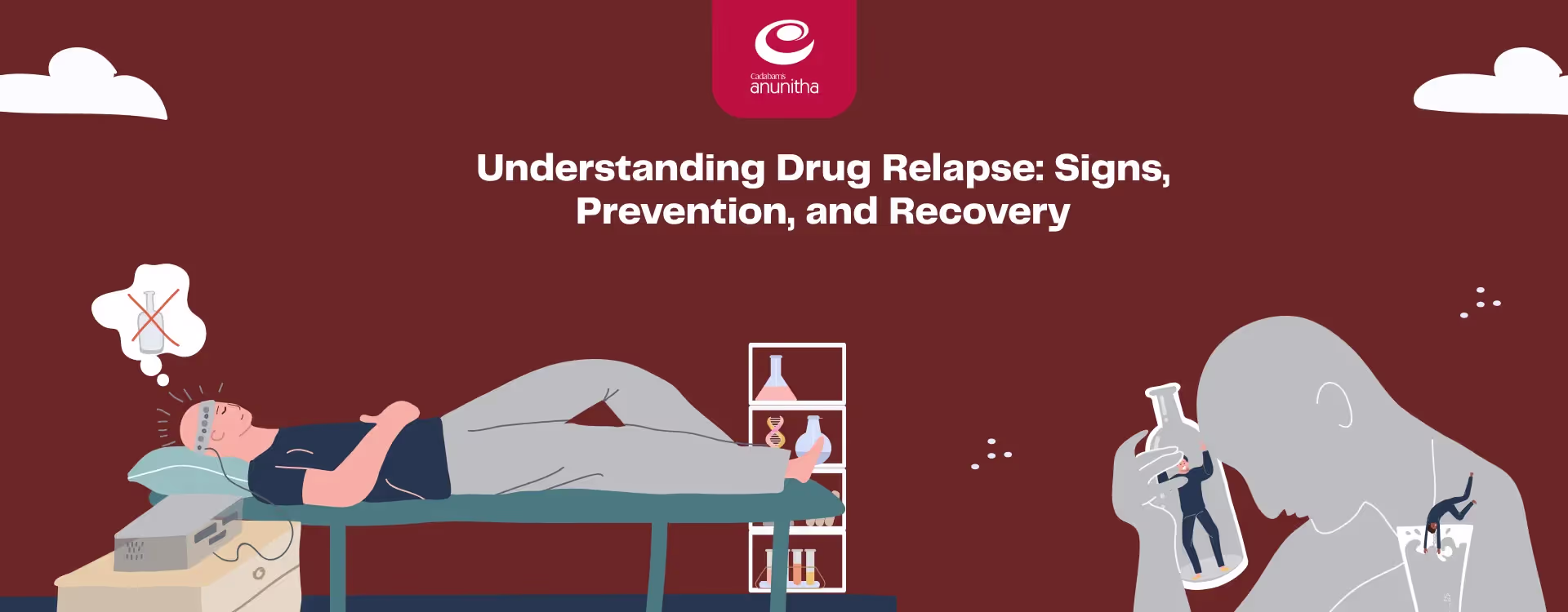 Understanding Drug Relapse: signs, Prevention and Recovery