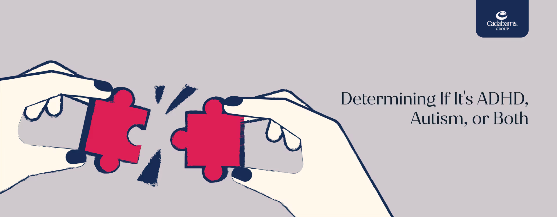 Determining If It's ADHD, Autism, or Both