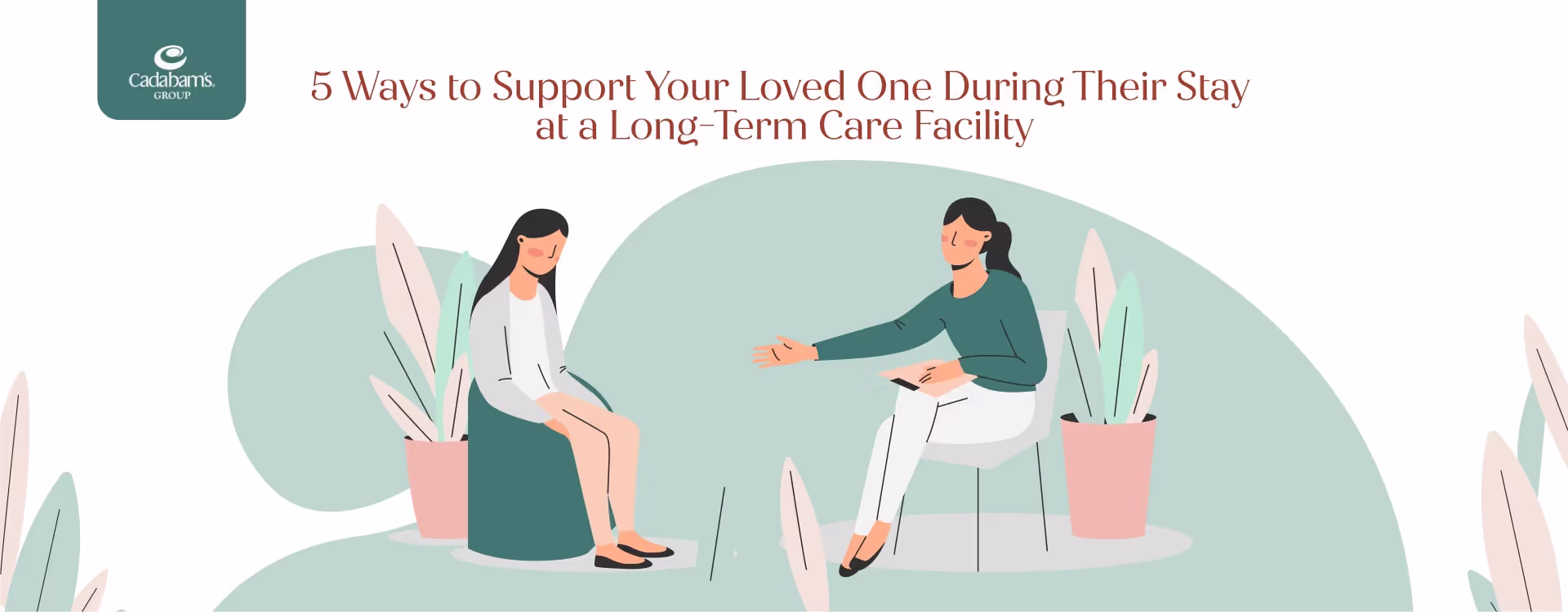 How to Support a Family Member in Long-Term Care