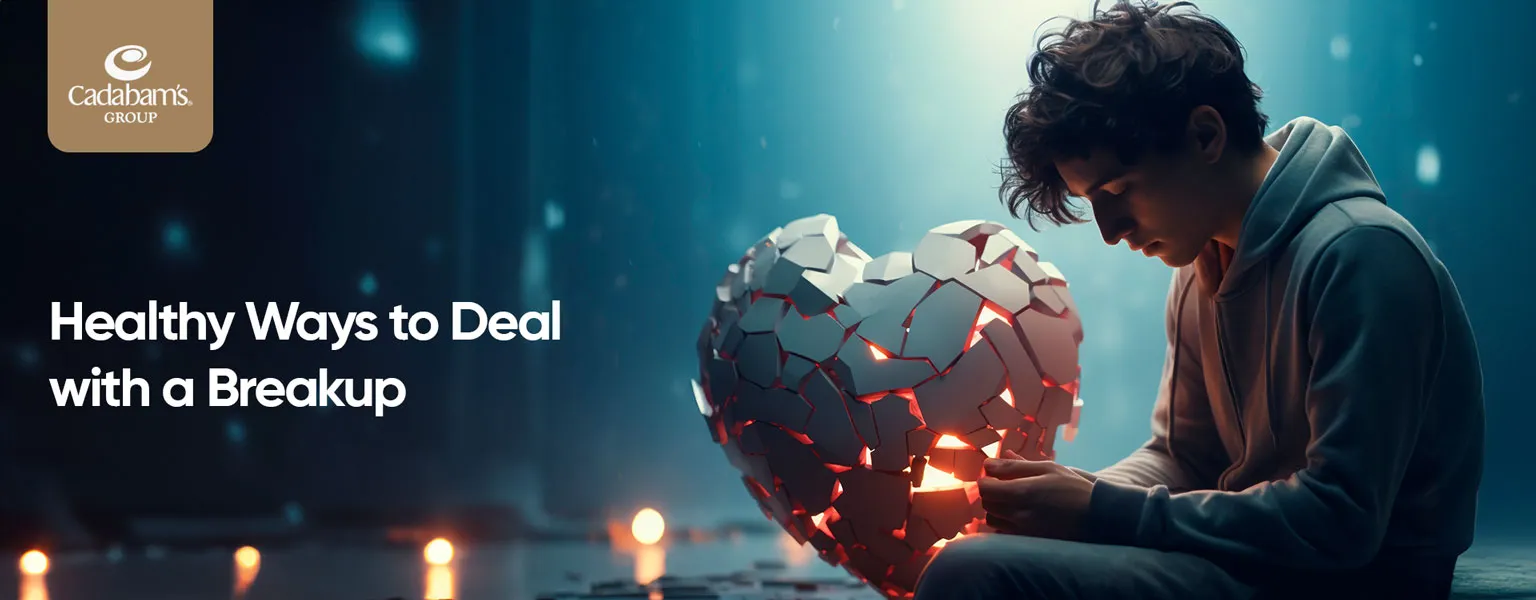 Dealing With A Breakup - The Healthy Way