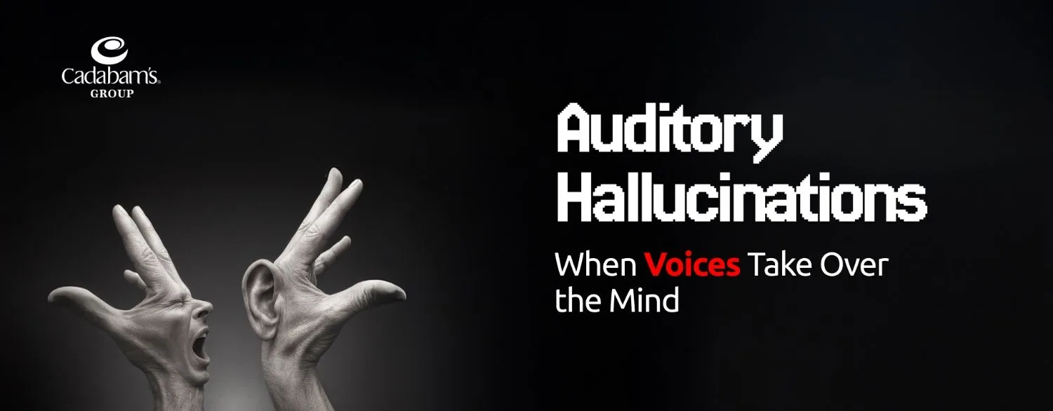 Auditory Hallucinations: What They Are, Why They Happen, and How to Manage Them