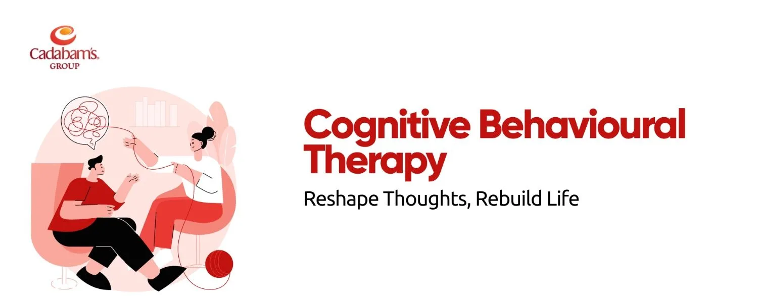 Cognitive Behavioral Therapy (CBT)